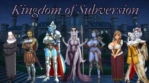 Descargar juego porno Kingdom of Subversion – New Version 0.22a3 [Naughty Underworld]